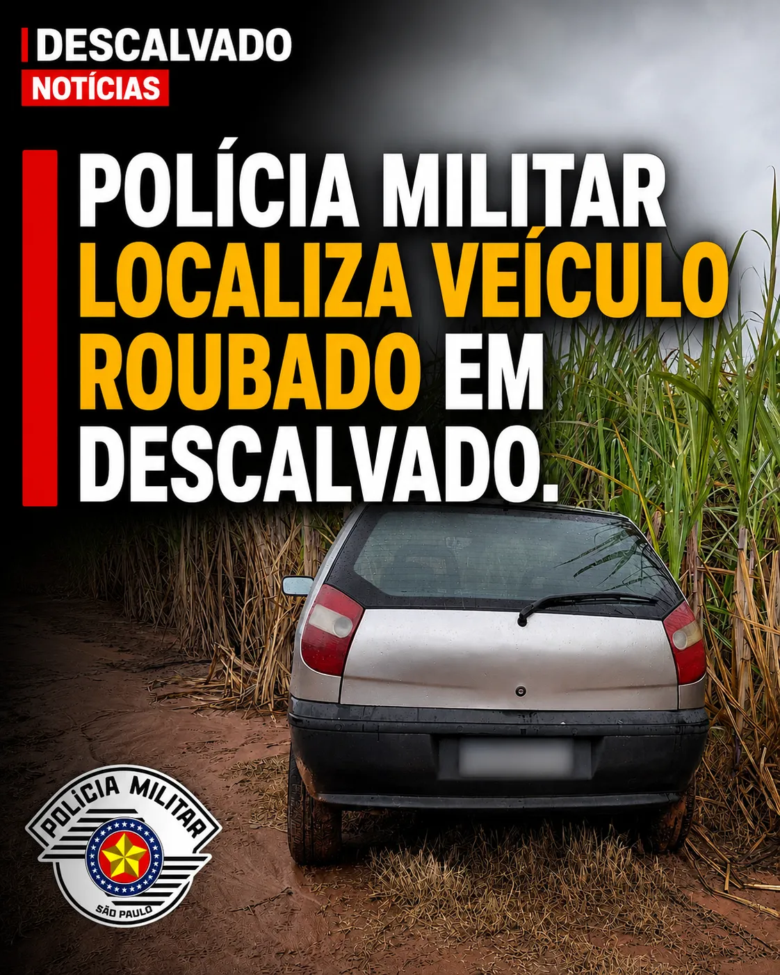 Polícia Militar localiza veículo roubado em Descalvado